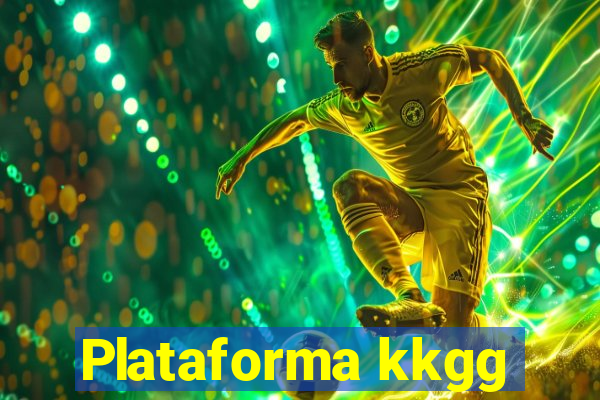 Plataforma kkgg